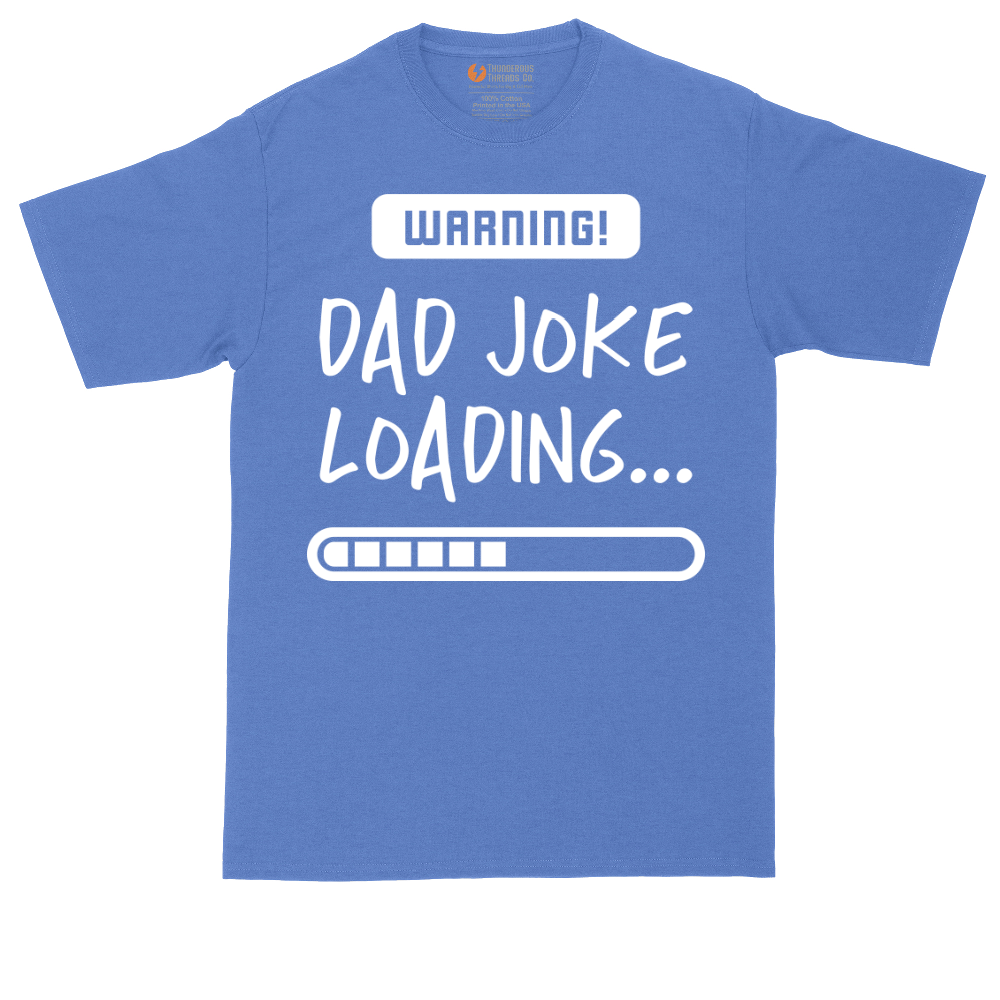 Warning Dad Joke Loading | Mens Tall T-Shirt
