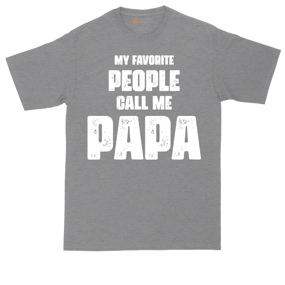 My Favorite People Call Me Papa.Version 2 | Mens Tall T-Shirt
