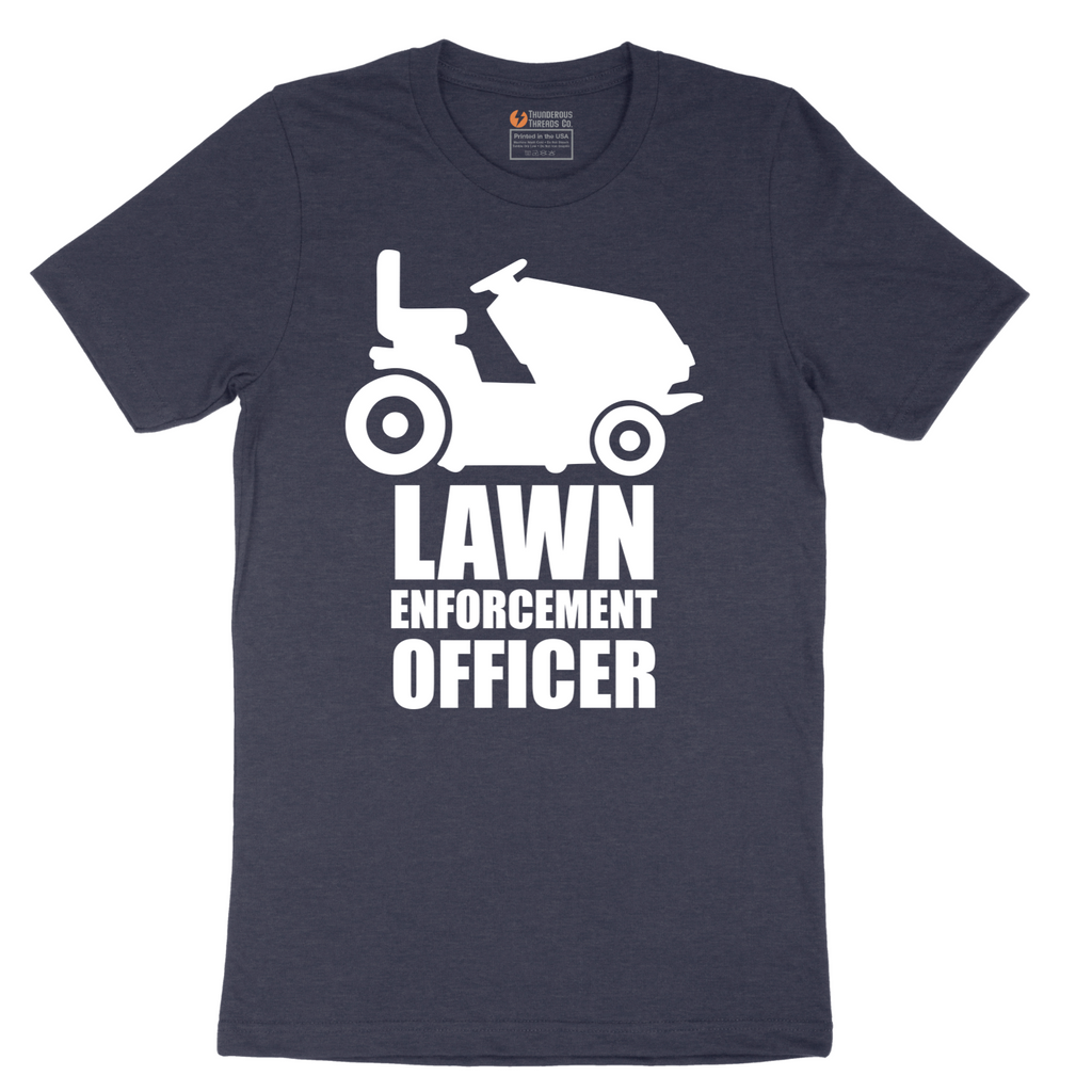 Lawn Enforcement Officer No Badge Version - Mens T-Shirt - Sizes S - 6XL