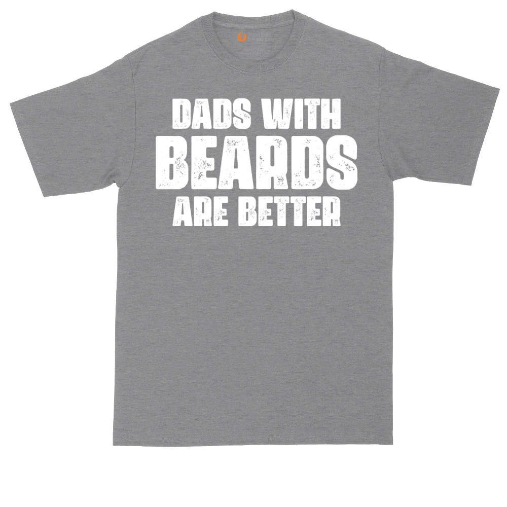 Dads with Beards are Better | Mens Tall T-Shirt