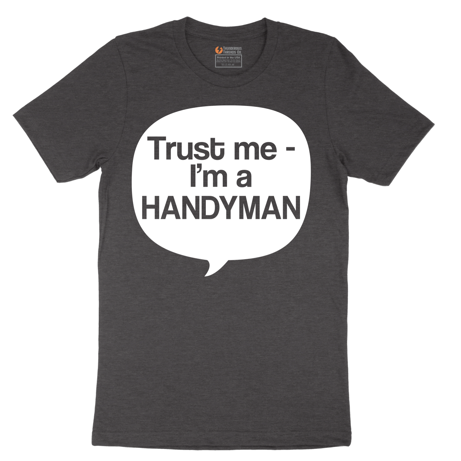 Tust Me I'm a Handyman - Mens T-Shirt - Sizes S - 6XL