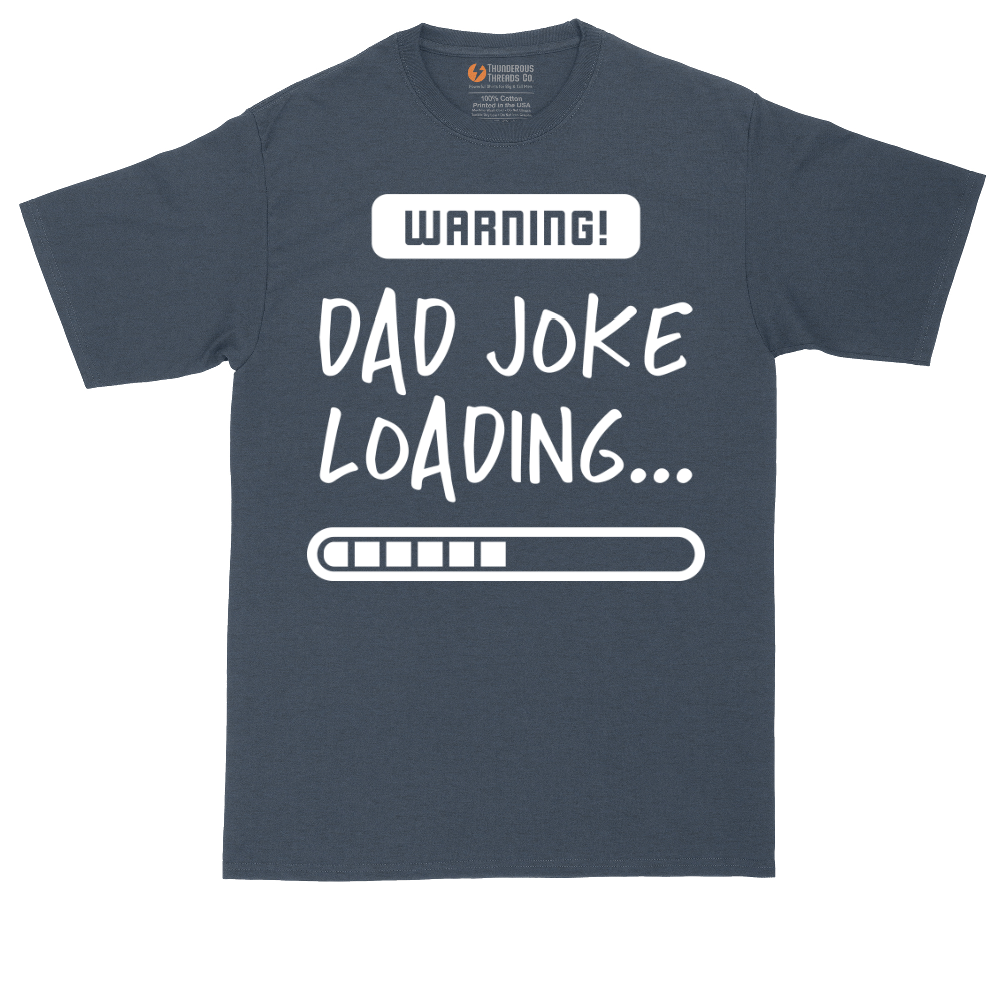 Warning Dad Joke Loading | Mens Tall T-Shirt