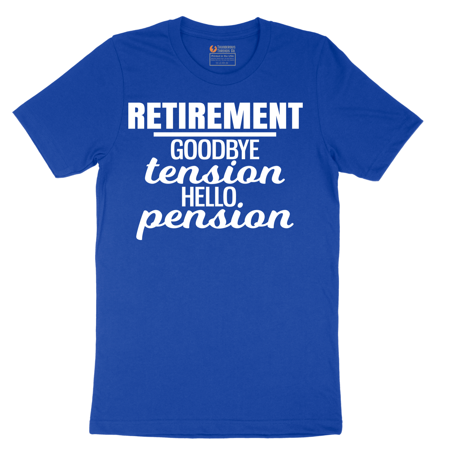 Retirement Goodbye Tension Hello Pension - Mens T-Shirt - Sizes S - 6XL