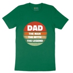 Dad the Man the Myth the Legend Version 2 - Mens T-Shirt - Sizes S - 6XL