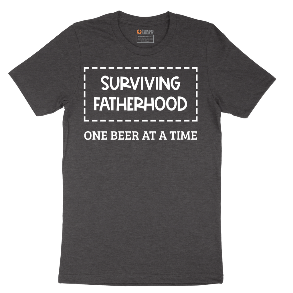 Surviving Fatherhood One Beer at a Time - Mens T-Shirt - Sizes S - 6XL