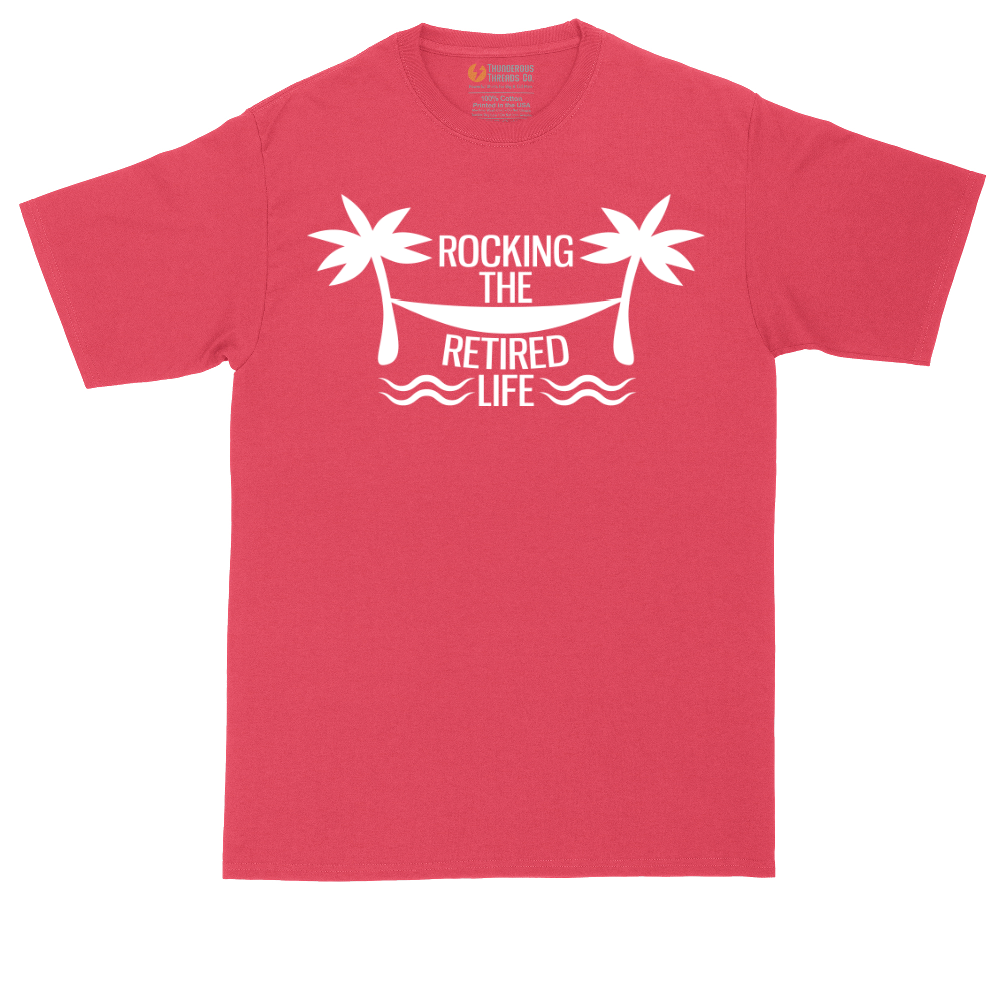 Rocking the Retired Life | Mens Tall T-Shirt