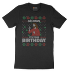 Go Jesus Its Your Birthday - Mens T-Shirt - Sizes S - 6XL