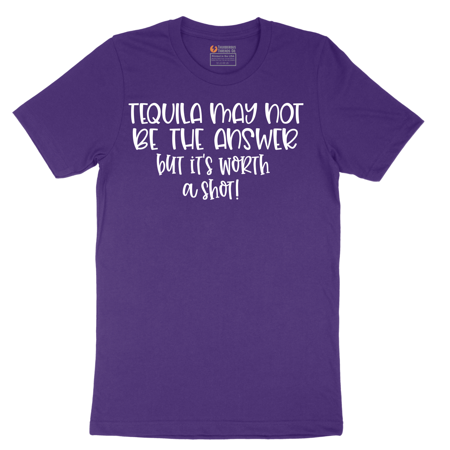 Tequila May Not be the Answer but Its Worth a Shot - Mens T-Shirt - Sizes S - 6XL