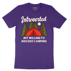 Introverted but Willing to Discuss Camping - Mens T-Shirt - Sizes S - 6XL