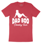 Dad Bod Drinking - Mens T-Shirt - Sizes S - 6XL