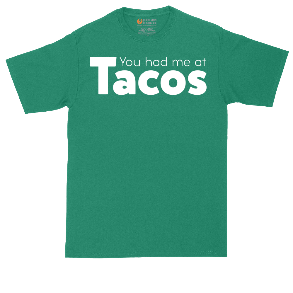 You Had Me at Tacos Version 1 | Mens Tall T-Shirt