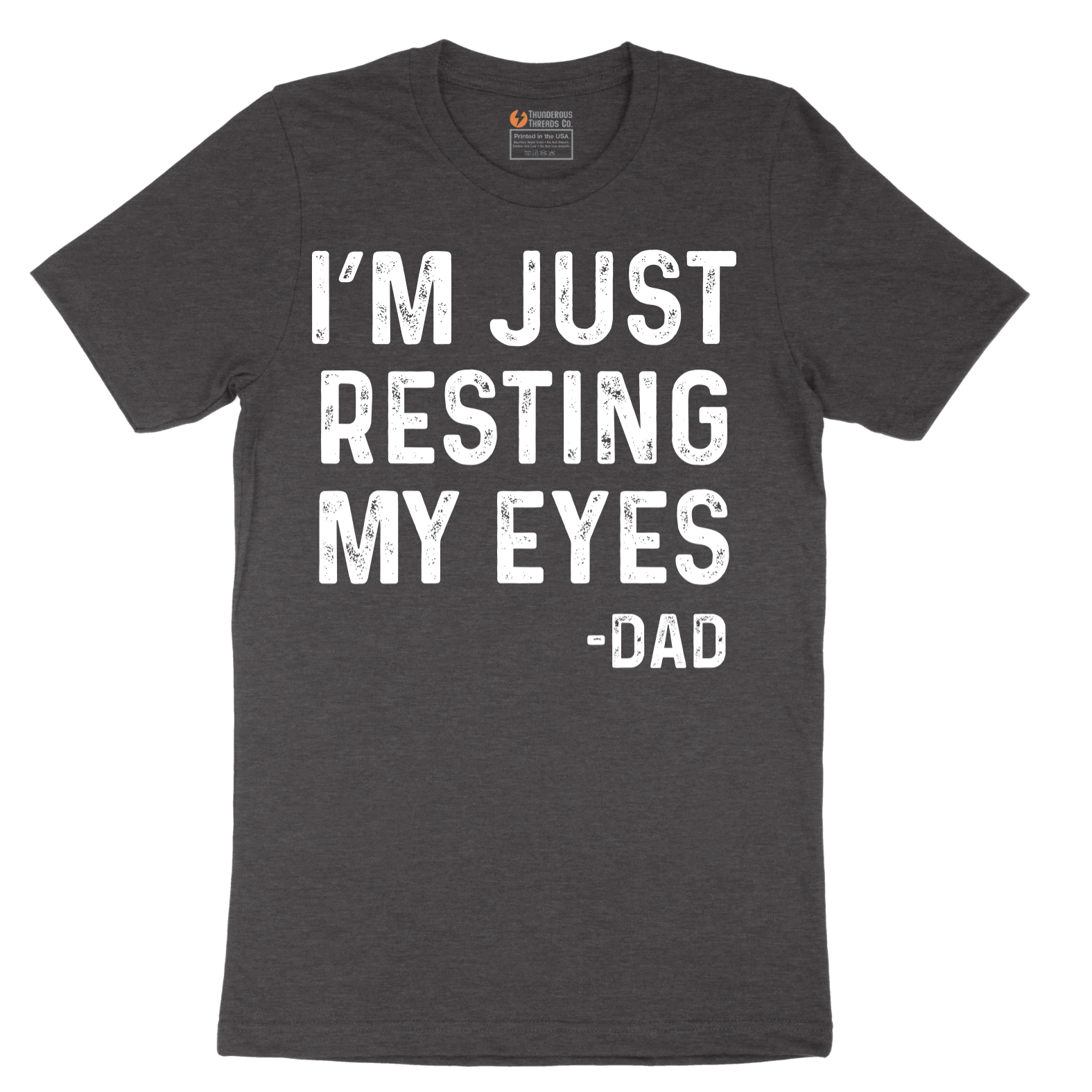 I'm Just Resting My Eyes - Mens T-Shirt - Sizes S - 6XL