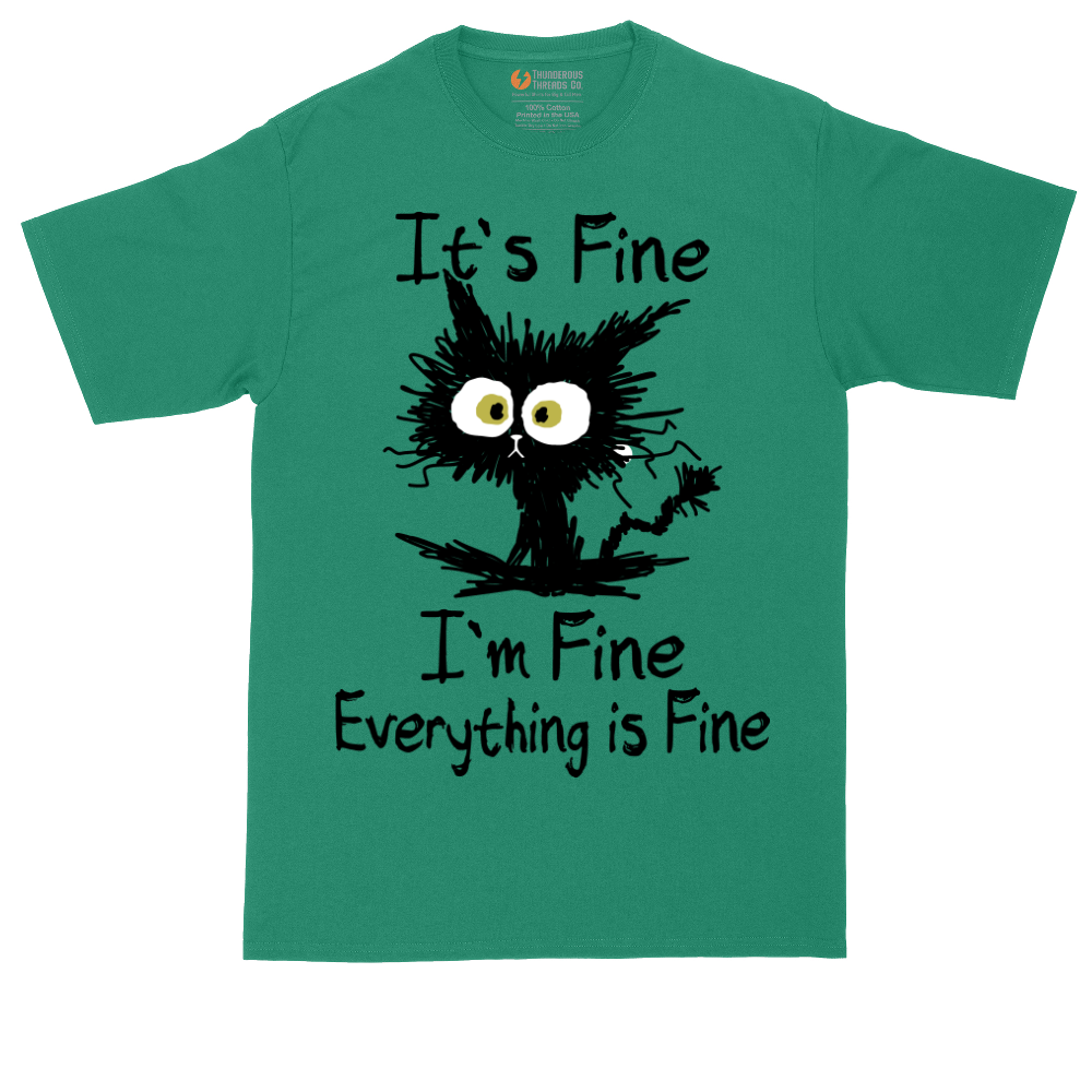 Im Fine Its Fine Everything is Fine | Mens Tall T-Shirt