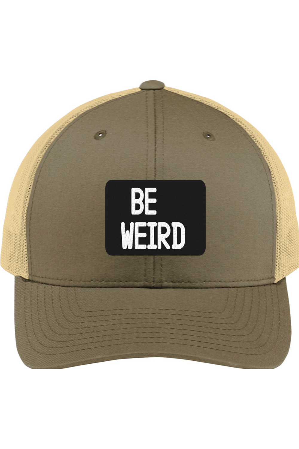 Be Weird  - 3D Patch Hat