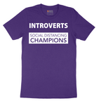 Introverts_Social Distancing Champions - Mens T-Shirt - Sizes S - 6XL