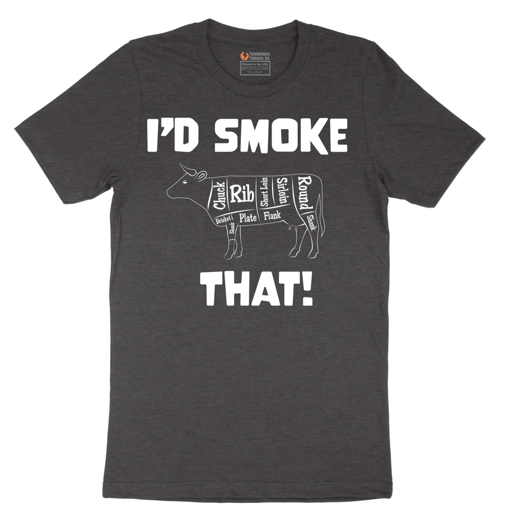 I'd Smoke That Beef Version - Mens T-Shirt - Sizes S - 6XL