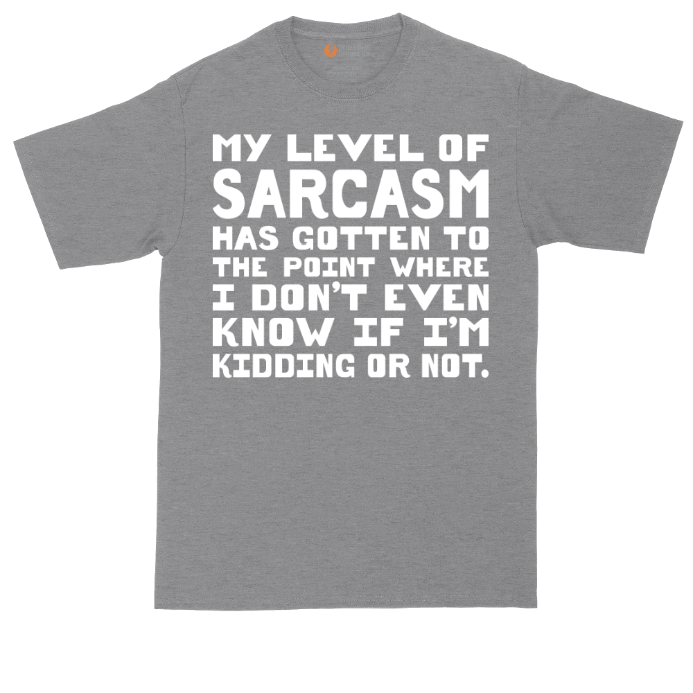 My Level of Sarcasm | Mens Tall T-Shirt
