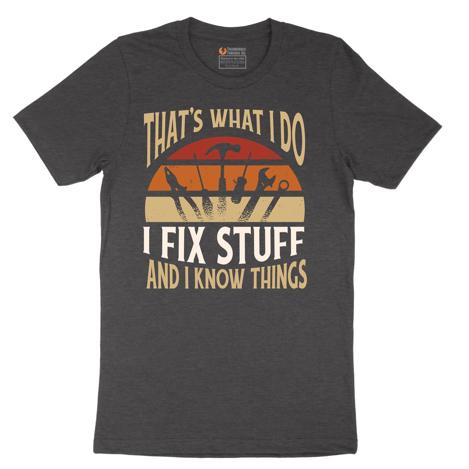 I Fix Stuff and I Know Things - Mens T-Shirt - Sizes S - 6XL