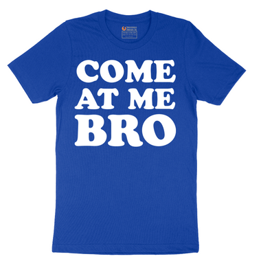 Come At Me - Mens T-Shirt - Sizes S - 6XL