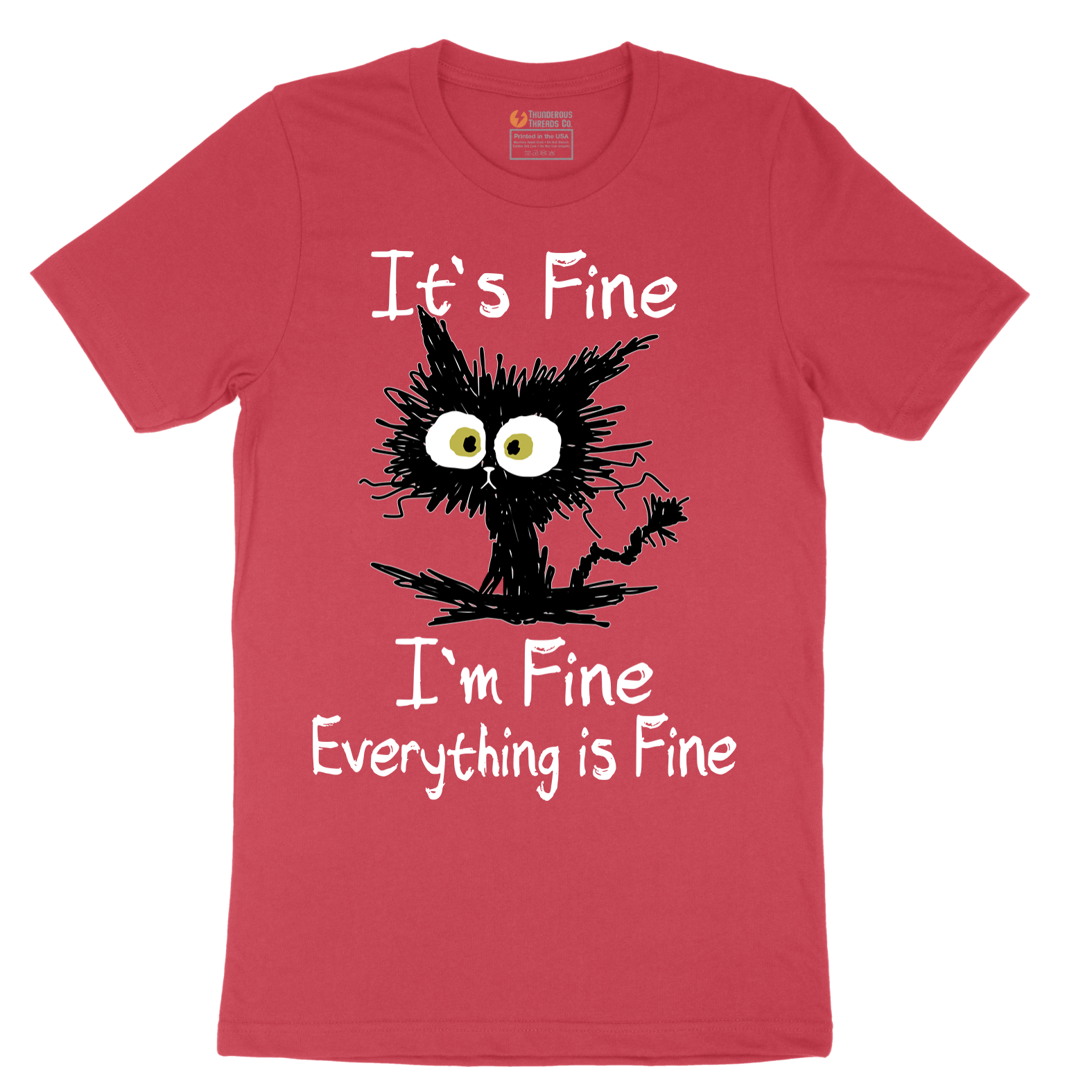 Stressed Cat Everything is Fine - Mens T-Shirt - Sizes S - 6XL