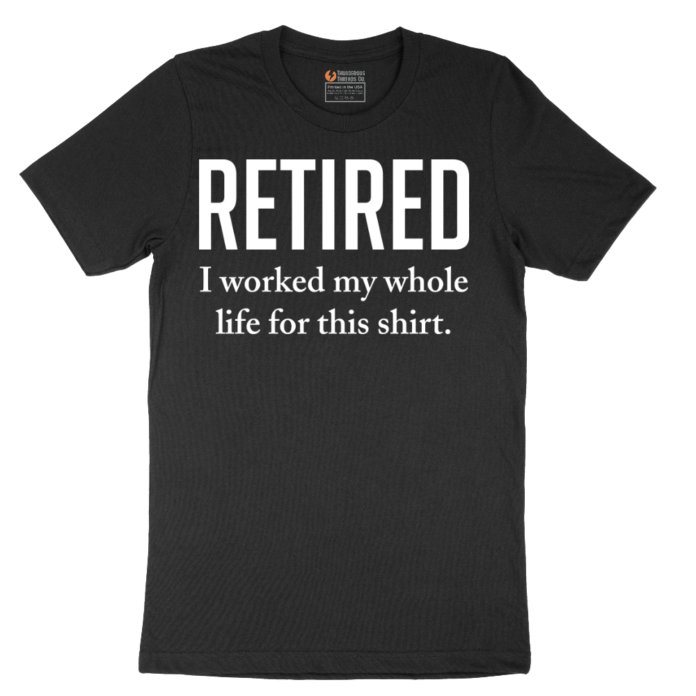 Retired - Mens T-Shirt - Sizes S - 6XL