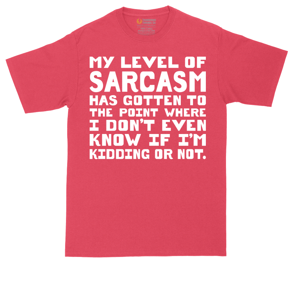 My Level of Sarcasm | Mens Tall T-Shirt