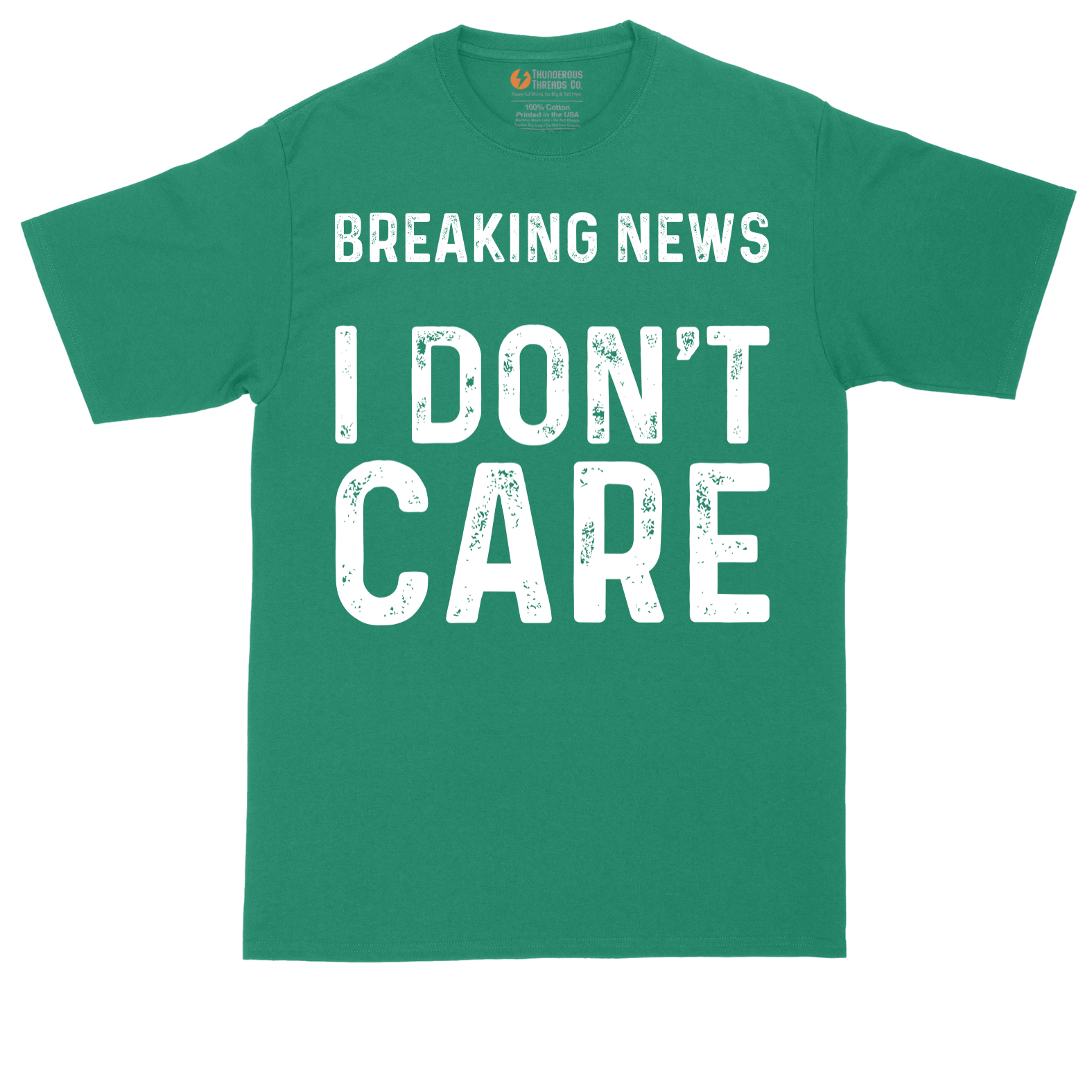 Breaking News I Don't Care | Mens Tall T-Shirt