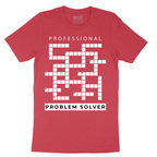 Professional Problem Solver - Mens T-Shirt - Sizes S - 6XL