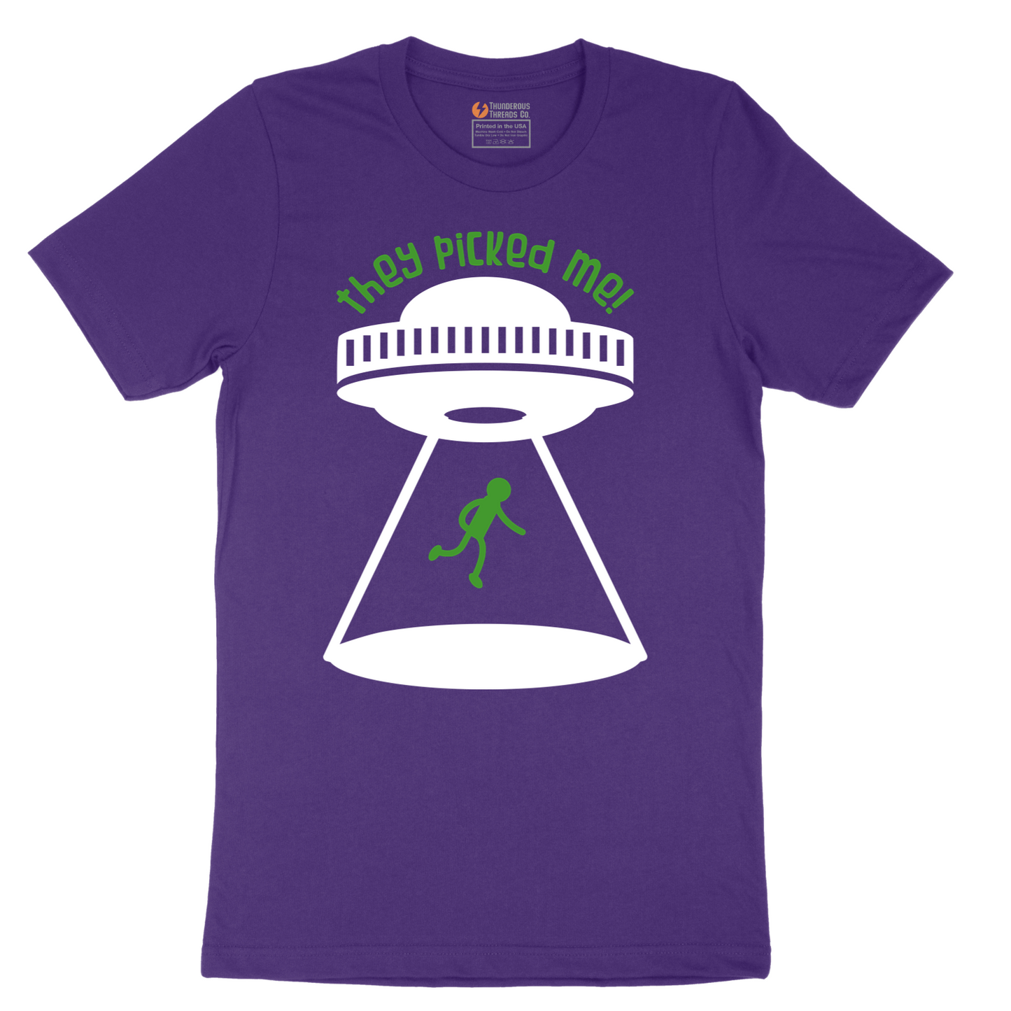 They Picked Me - Mens T-Shirt - Sizes S - 6XL
