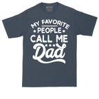 My Favorite People Call Me PaPa | Mens Tall T-Shirt