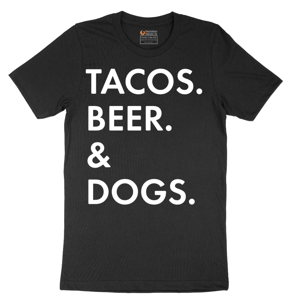 Tacos Beer Dogs - Mens T-Shirt - Sizes S - 6XL