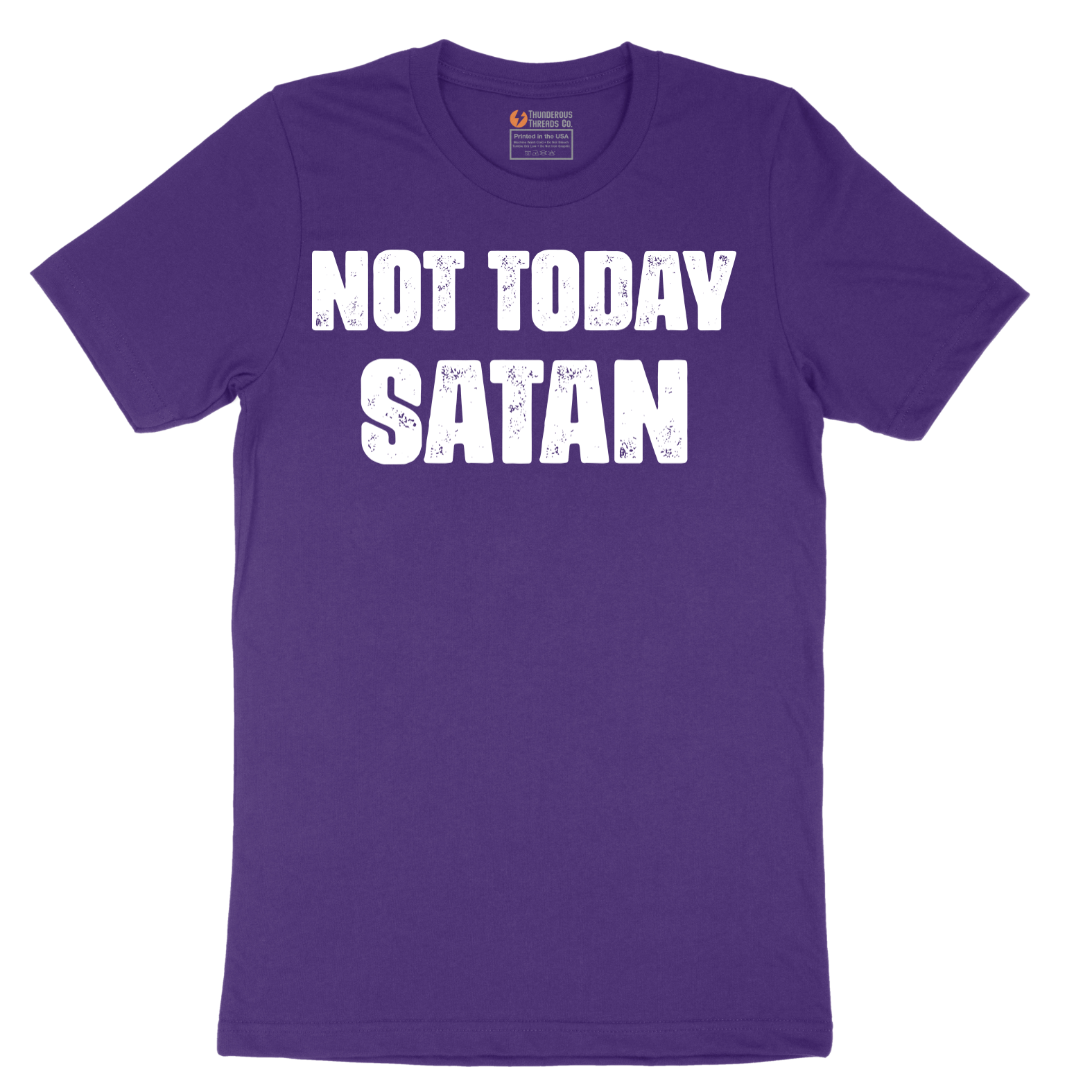 Not Today Satan Version 1 - Mens T-Shirt - Sizes S - 6XL