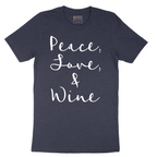 Peace Love and Wine - Mens T-Shirt - Sizes S - 6XL