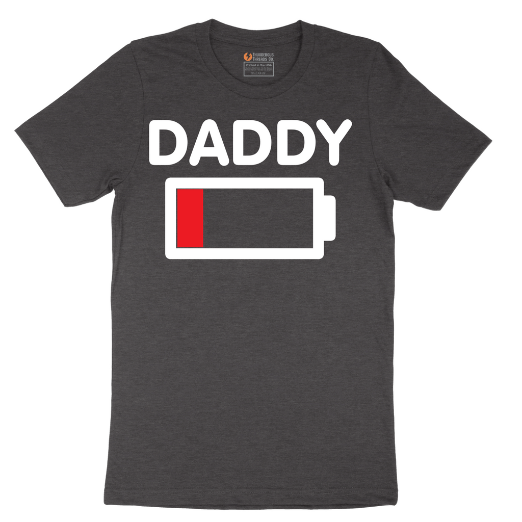 Daddy Low Battery - Mens T-Shirt - Sizes S - 6XL