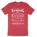 Be Strong - Mens T-Shirt - Sizes S - 6XL