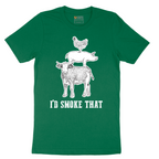 I'd Smoke That_Original Design - Mens T-Shirt - Sizes S - 6XL
