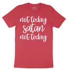 Not Today Satan - Mens T-Shirt - Sizes S - 6XL