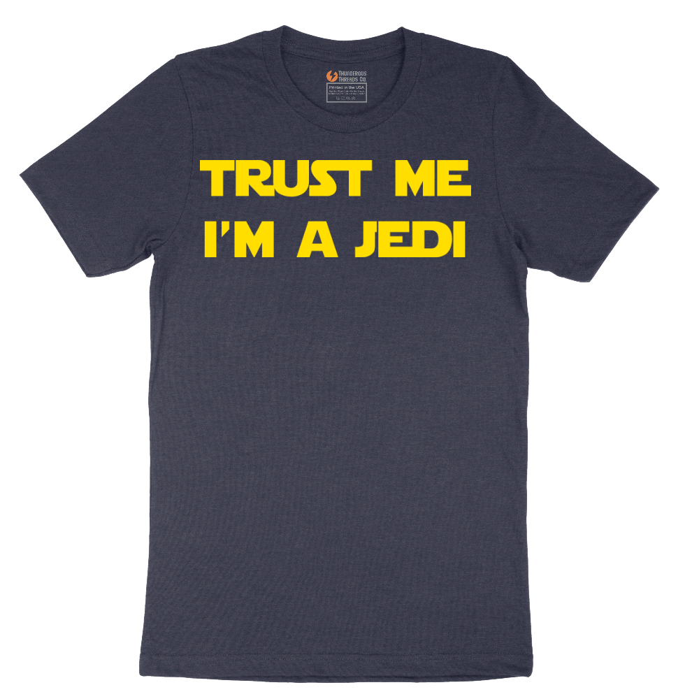 Trust Me I'm a Jedi - Mens T-Shirt - Sizes S - 6XL