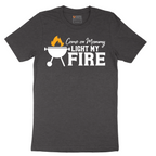 Come On Mommy Light My Fire - Mens T-Shirt - Sizes S - 6XL