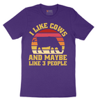 I Like Cows and Maybe Like 3 People - Mens T-Shirt - Sizes S - 6XL