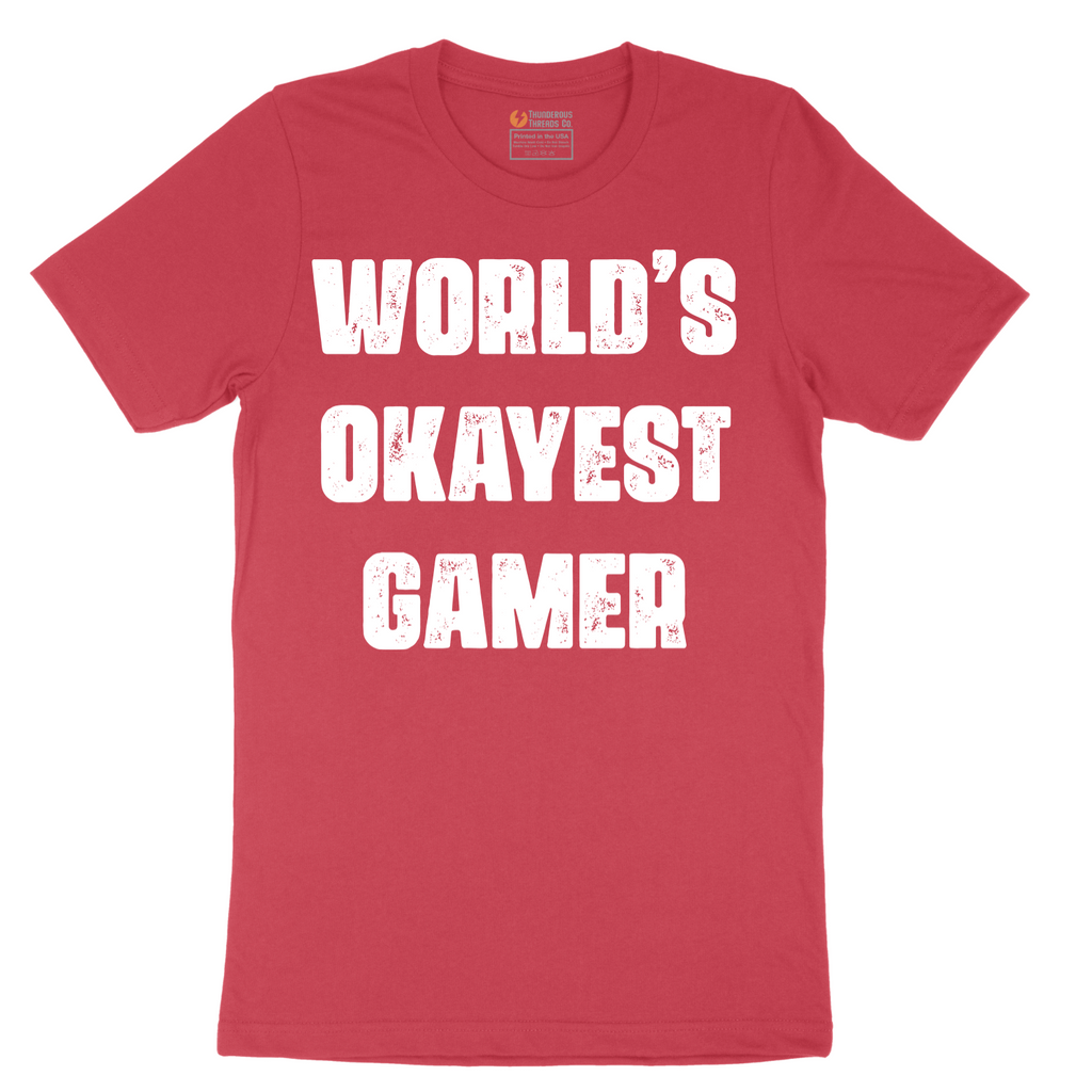 Worlds Okayest Gamer - Mens T-Shirt - Sizes S - 6XL