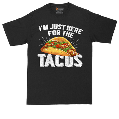 I'm Just Here for the Tacos - Color Version - Mens Tall T-Shirt
