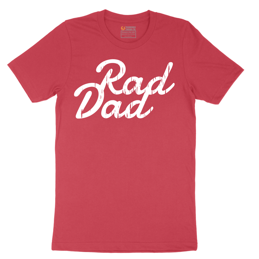 Rad Dad - Mens T-Shirt - Sizes S - 6XL
