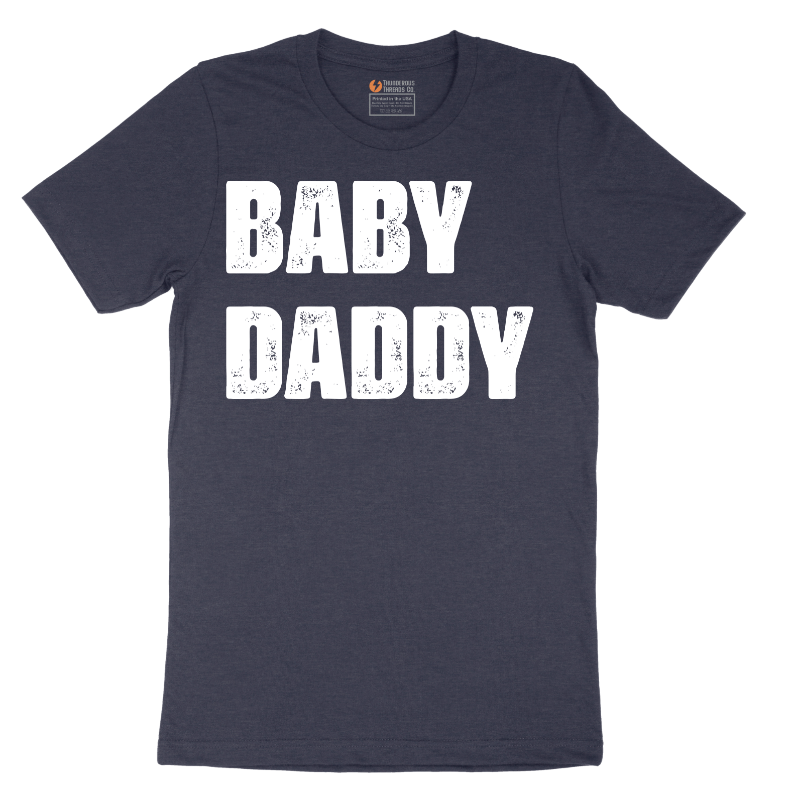 Baby Daddy - Mens T-Shirt - Sizes S - 6XL