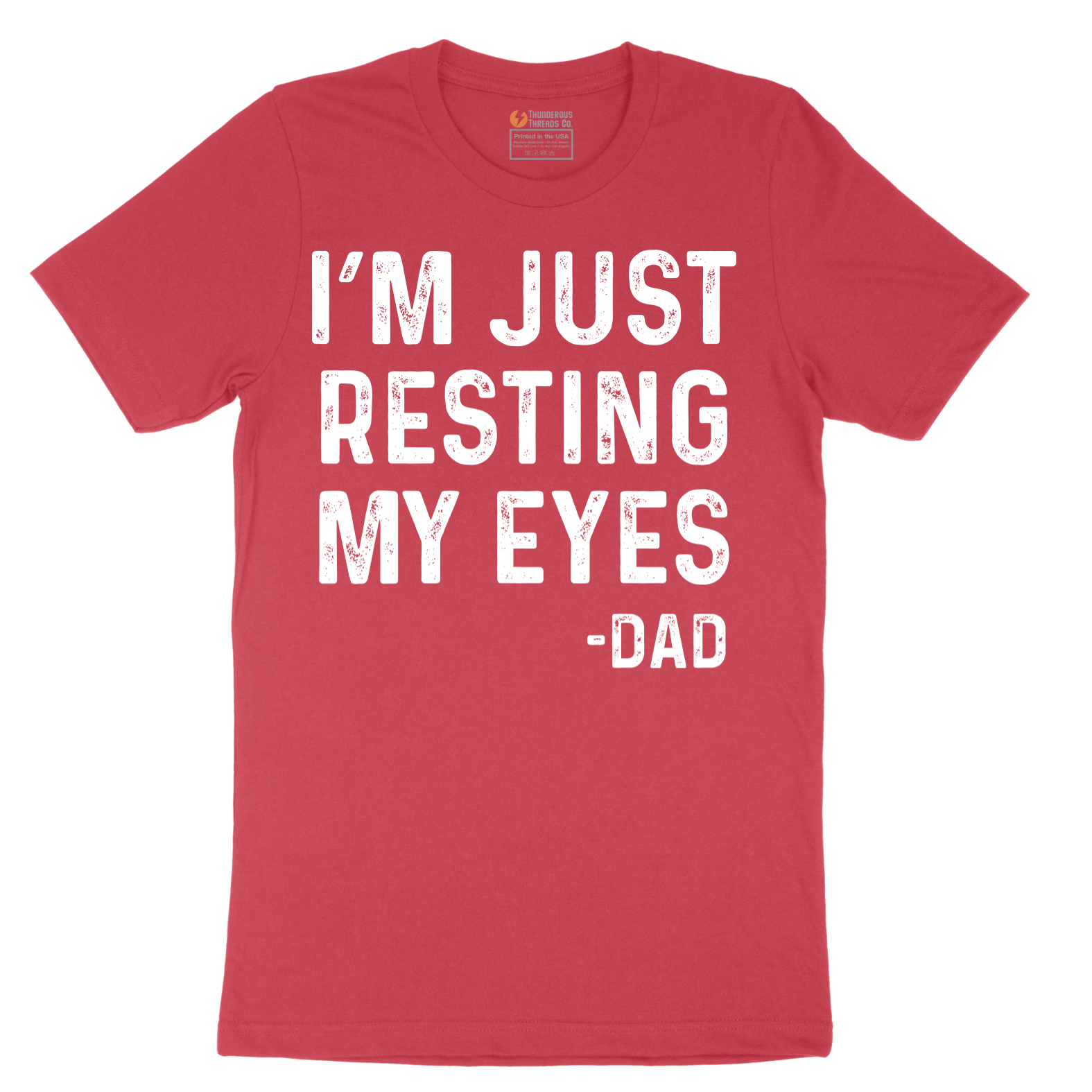 I'm Just Resting My Eyes - Mens T-Shirt - Sizes S - 6XL