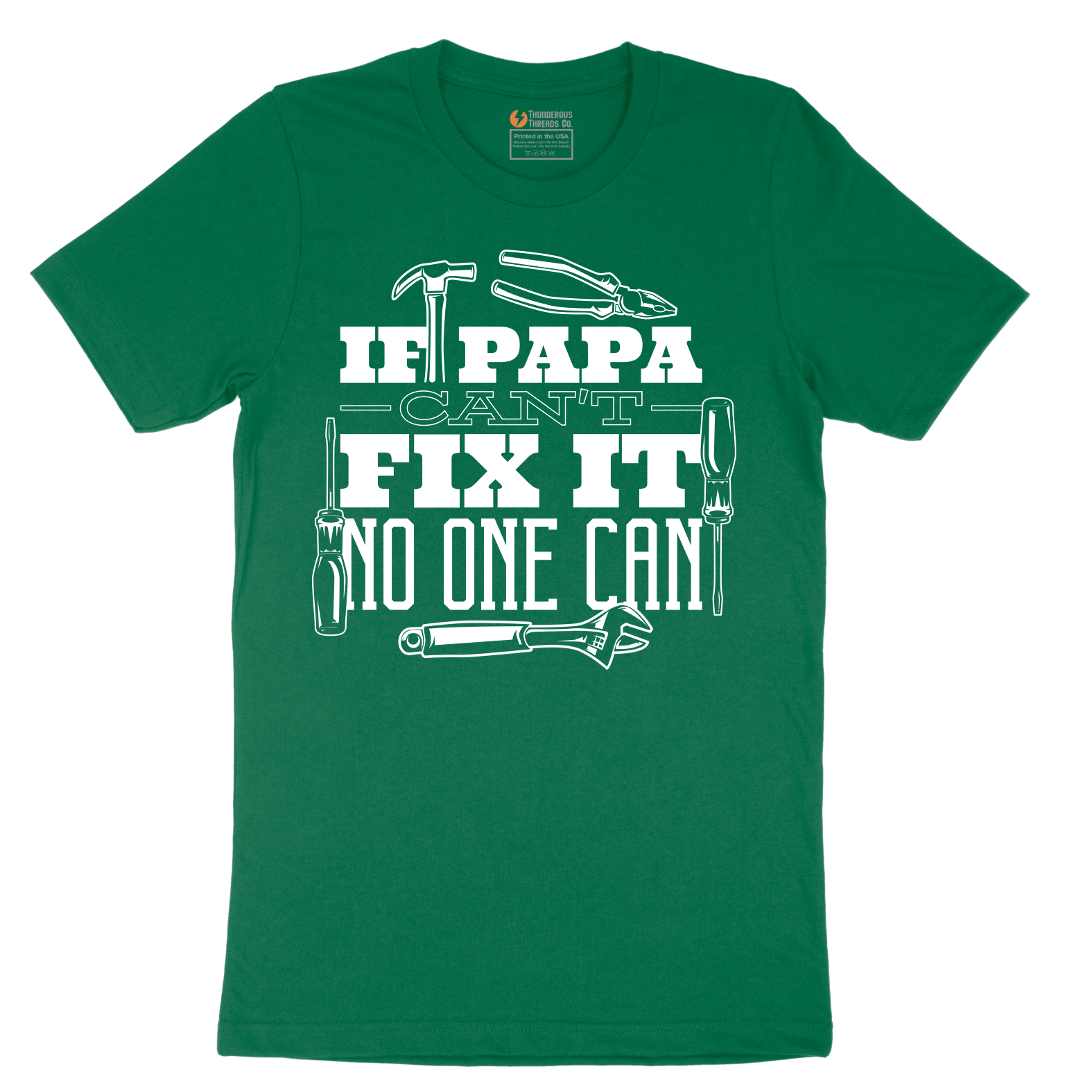 If Papa Can't Fix It Nobody Can - Mens T-Shirt - Sizes S - 6XL