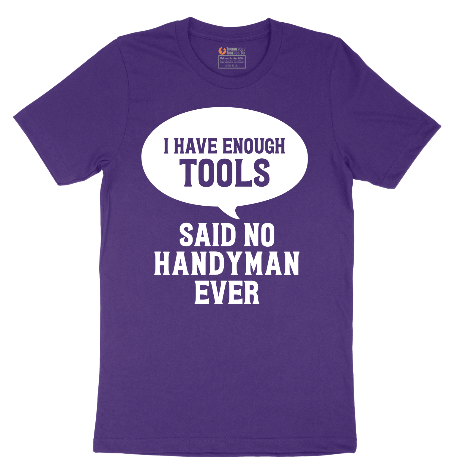 I Have Enough Tools - Mens T-Shirt - Sizes S - 6XL