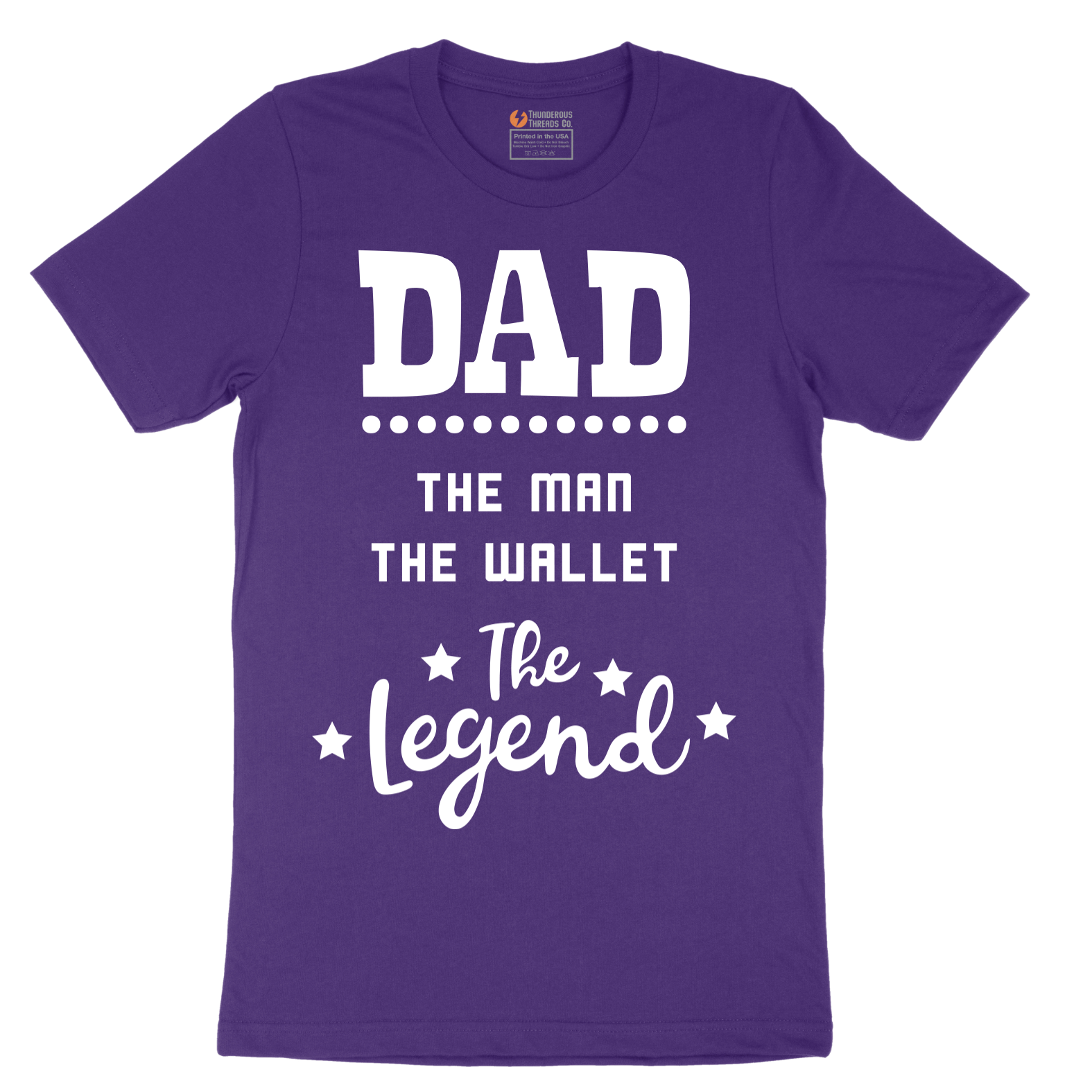 Dad the Man the Wallet the Legend - Mens T-Shirt - Sizes S - 6XL