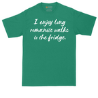 I Enjoy Long Romantic Walks to the Fridge | Mens Tall T-Shirt