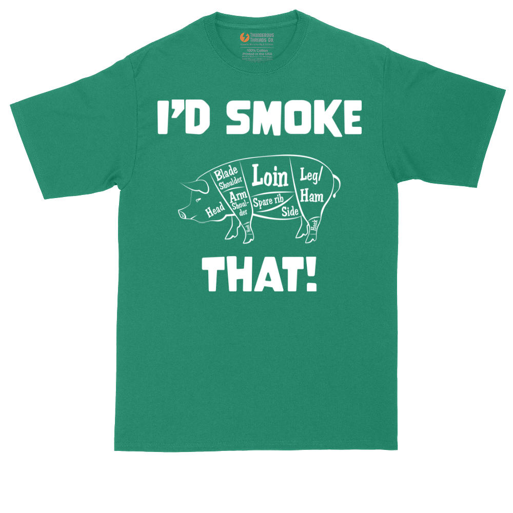 I'd Smoke That Pork Version | Mens Tall T-Shirt